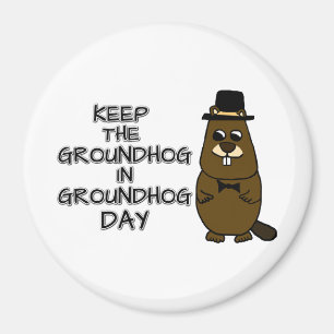 Behalt den Groundhog am Groundhog-Tag Magnet