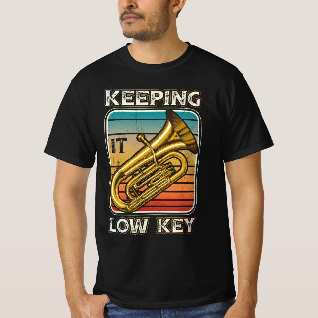 Behalt der Tuba Player Bass Cle mit Low-Key-Instru T-Shirt (Vorderseite)