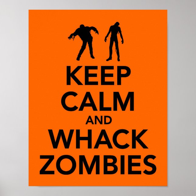 Behalt der Zombies "Ruhe" und "Whack Zombies" Poster (Vorne)