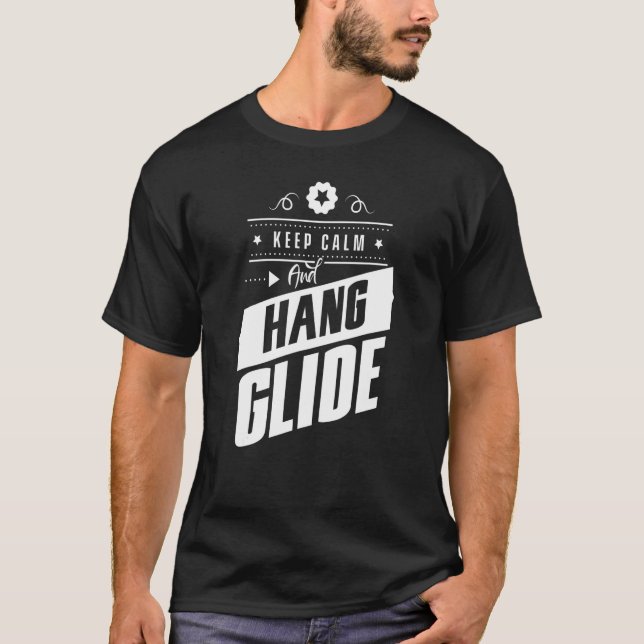 Behalt des Pilotprogramms "Ruhe und Hang Glide Han T-Shirt (Vorderseite)