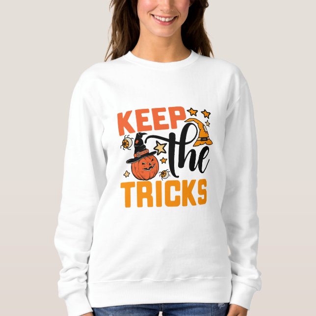 Behalt die Tricks Halloween Sweatshirt (Vorderseite)