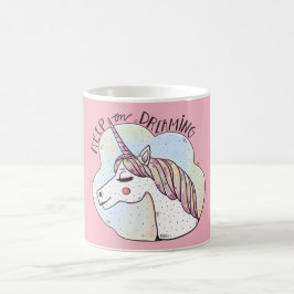 Behalt Dreaming Whimsical Unicorn Kaffeetasse