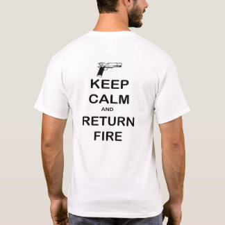 Behalt einer Feuerwaffe für die Rückkehr T-Shirt