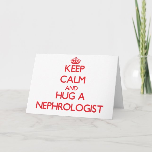 Behalt einer Nephrologen-in Calm und Hug Karte (Vorderseite)