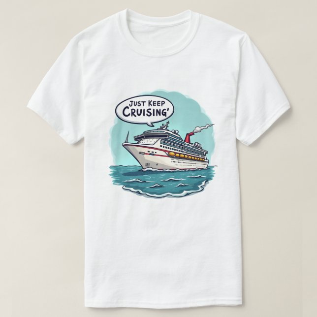 Behalt einfach Cruisin' T-Shirt (Design vorne)