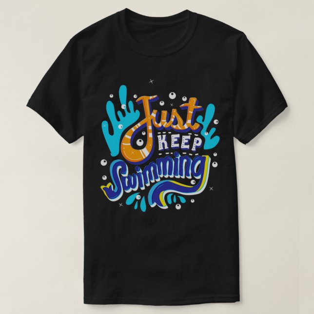 Behalt einfach nur Schwimmen T-Shirt (Design vorne)