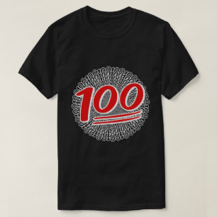 Behalt es 100 den ganzen Tag T - Shirt