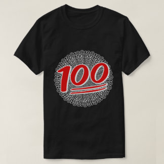 Behalt es 100 den ganzen Tag T - Shirt