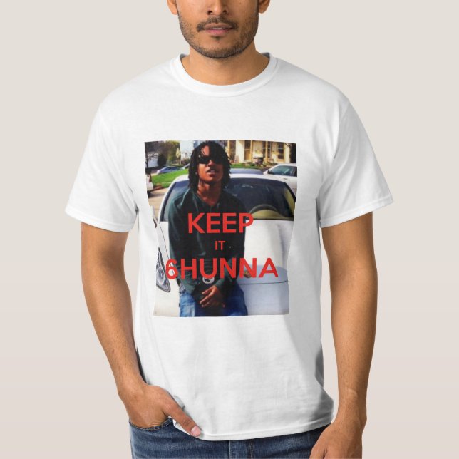 behalt es 6hunna T-Shirt (Vorderseite)