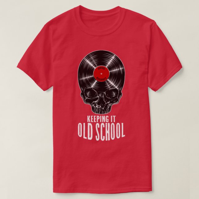 Behalt es Old School Vinyl Record Collector Vinta T-Shirt (Design vorne)