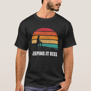 Behalt es Reel Funny Fishing Angeln Anglen T-Shirt
