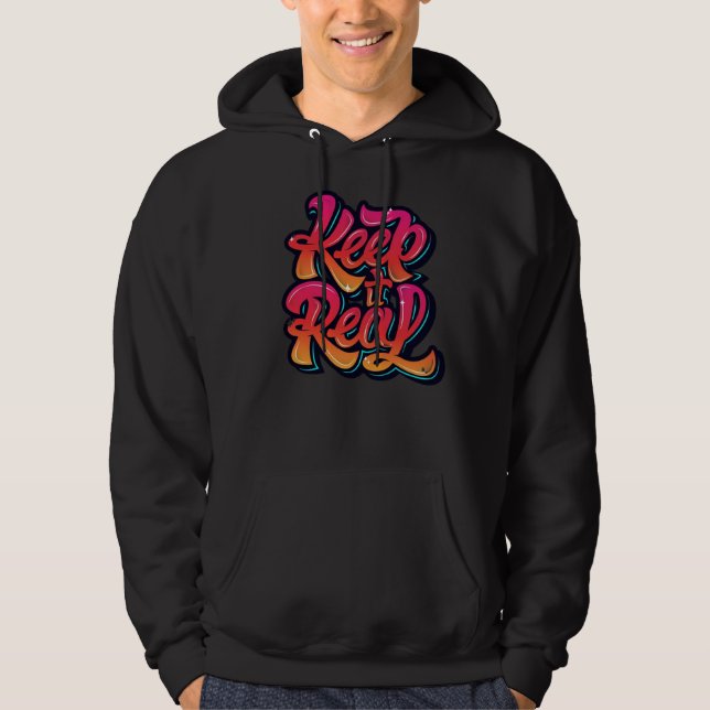 behalt es richtig graffiti Beharrlichkeit Hoodie (Vorderseite)
