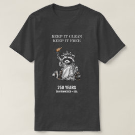 Behalt es sauber, Behalt es kostenlos - Raccoon Li T-Shirt