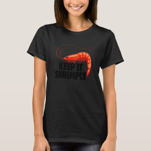 Behalt es Shrimpelfrauen Prawn Feinschmecker Liebe T-Shirt