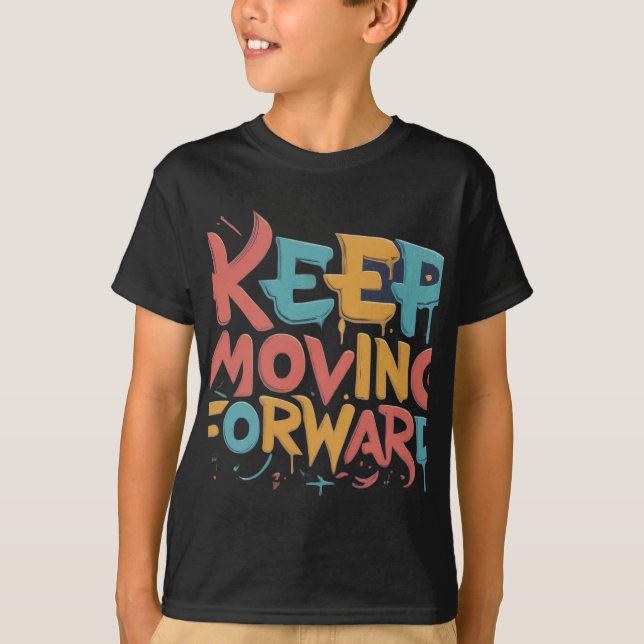 Behalt Forward (T-Shirt des designierten Kindes) T-Shirt (Vorderseite)