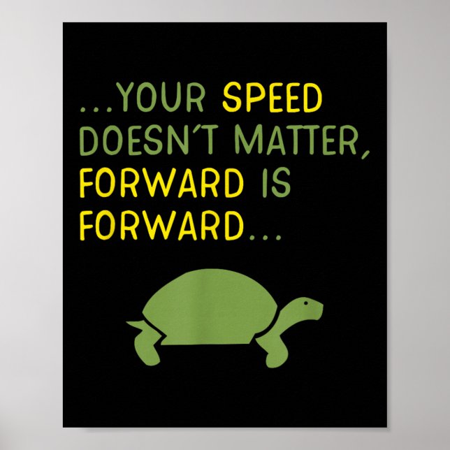 Behalt Forward Turtle - Positiv Motivierend Poster (Vorne)