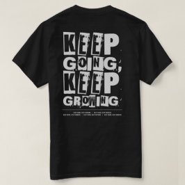 Behalt Going, Behalt Motivierend werden T-Shirt