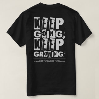 Behalt Going, Behalt Motivierend werden T-Shirt