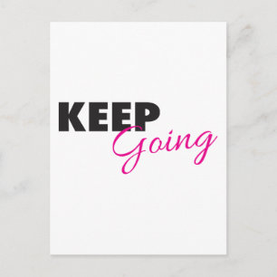 Behalt Going - Inspiration Workout-Sprichwort Postkarte