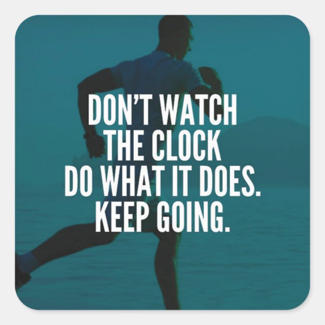 Behalt Going - Workout Motivierend Quadratischer Aufkleber (Vorderseite)