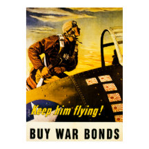 Behalt ihm, er fliege! Kaufen von Kriegsanleihen -