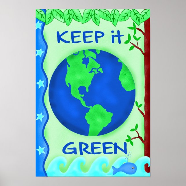 Behalt IT Green Planet Earth Environment Öko Poster (Vorne)
