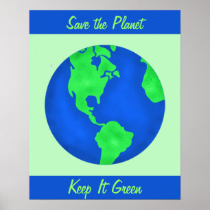Behalt It Green Rett Earth Environment Art Custom Poster