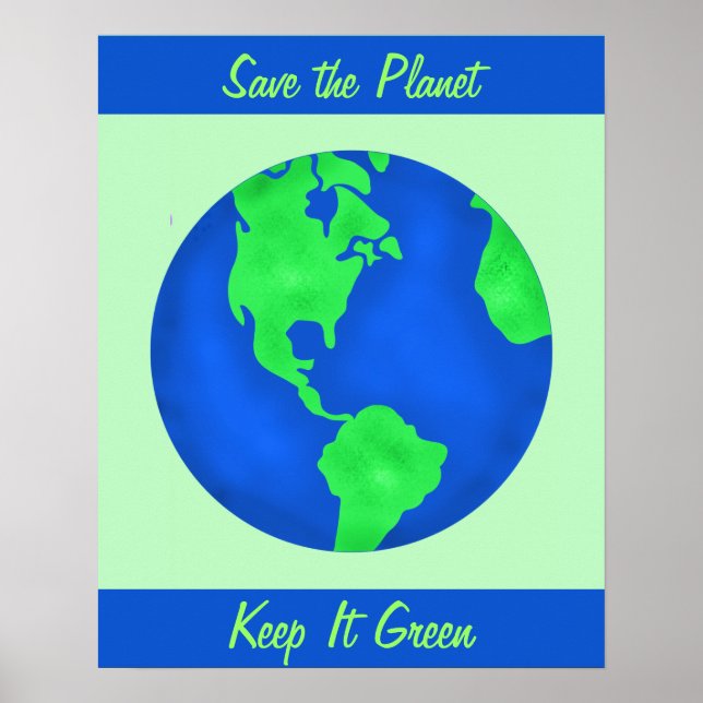 Behalt It Green Rett Earth Environment Art Custom Poster (Vorne)