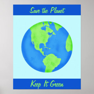 Behalt It Green Rett Earth Environment Blue Wall A Poster