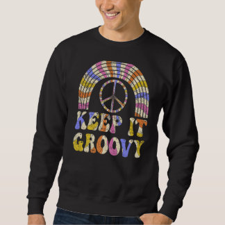Behalt It Groovy 70er Ästhetische Nostalgie 1970er Sweatshirt