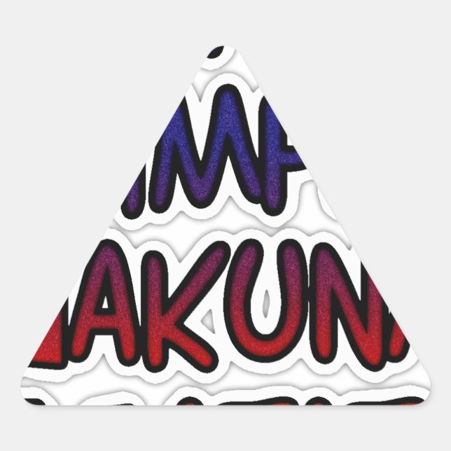 Behalt It Simple Hakuna Matata Art Print Dreieckiger Aufkleber (Vorderseite)