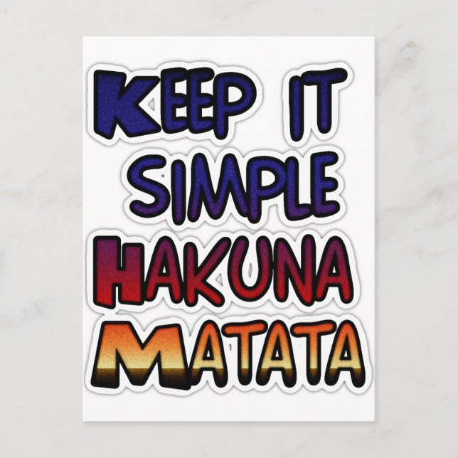 Behalt It Simple Hakuna Matata Art Print Postkarte (Vorderseite)