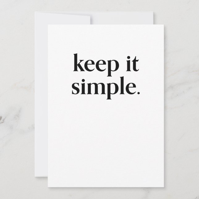 Behalt It Simple Modern Typografy Art Card Einladung (Vorderseite)