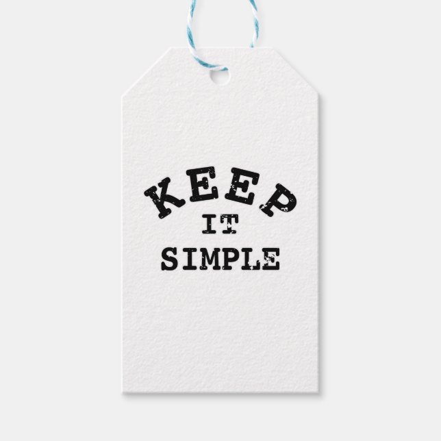 Behalt It Simple Typografy Geschenkanhänger (Vorderseite)