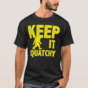 Behalt It Squatchy TShirt