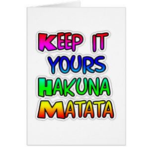 BEHALT IT YOURS Hakuna Matata Geschenke