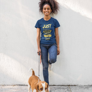 Behalt Jesus zuerst T-Shirt