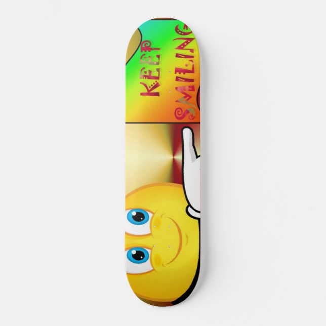 Behalt Lächeln Skateboard (Vorderseite)