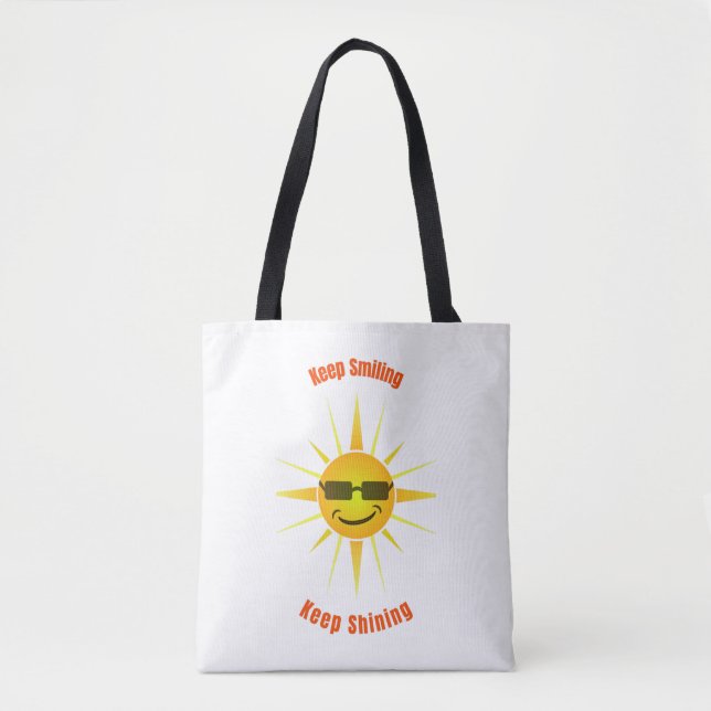 Behalt Lächeln und Behalt Shining Tote Bag (Vorderseite)