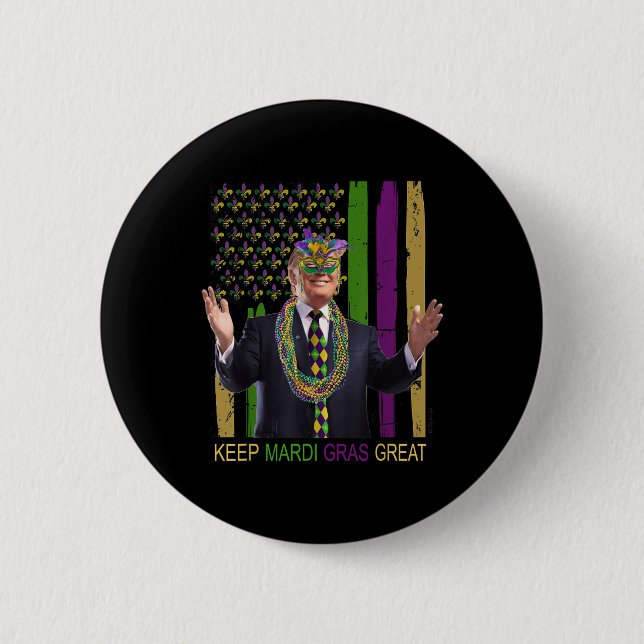Behalt Mardi Gras Great Funny Trump Mardi Gras 202 Button (Vorderseite)