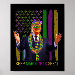 Behalt Mardi Gras Great Funny Trump Mardi Gras 202 Poster