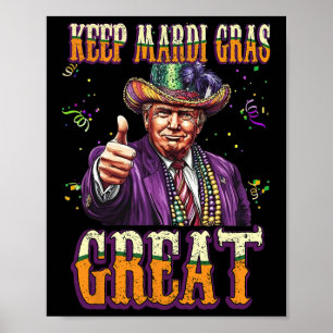 Behalt Mardi Gras Great Funny Trump Mardi Gras 202 Poster