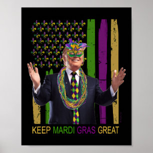 Behalt Mardi Gras Great Funny Trump Mardi Gras 202 Poster