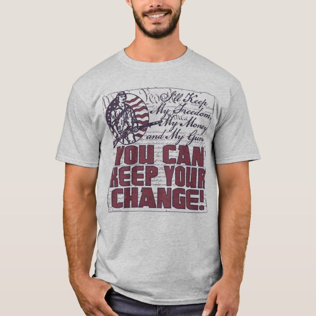 Behalt meine Freiheit. Geld und Waffen T-Shirt (Vorderseite)