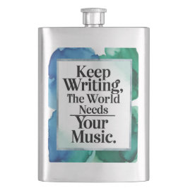 Behalt mit der Welt braucht Deine Musik Flachmann