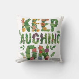 Behalt mit Lachen Kissen