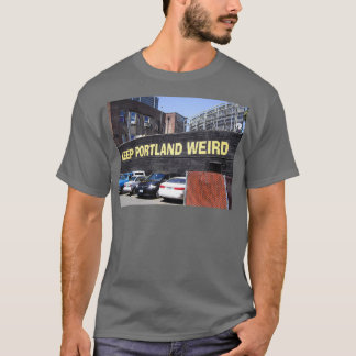Behalt Portland Weird T-Shirt