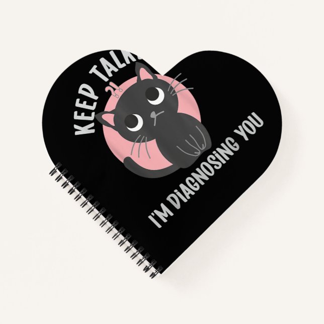 Behalt reden Ich diagnostiziere dich - lustige Psy Notizbuch (Vorderseite)