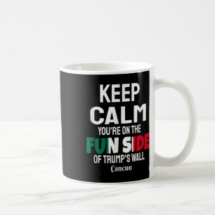 Behalt Ruhe auf der lustigen Seite der Trumps-Maue Kaffeetasse