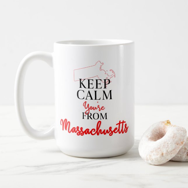 Behalt Ruhe Du bist aus Massachusetts Kaffeetasse (Mit Donut)